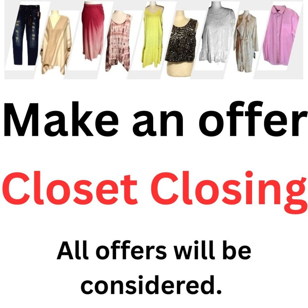 JUST IN TIME FOR THE HOLIDAYS. Closet Closing Sale